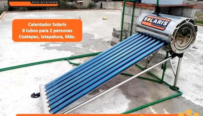 Calentadores Solaris -  Maquina - Ixtapaluca